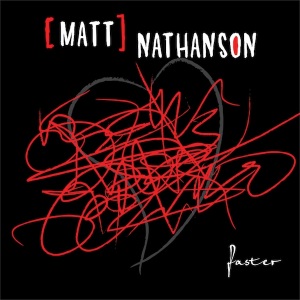 Matt Nathanson – Faster